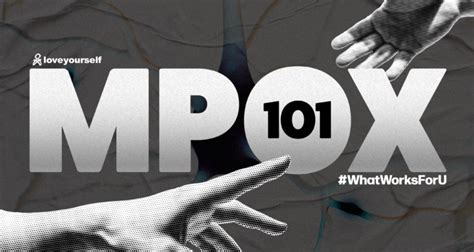 LoveYourSelf opens hotline for mpox concerns.